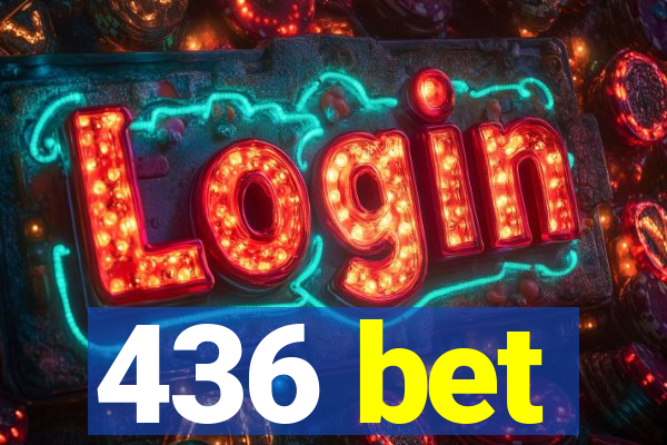 436 bet